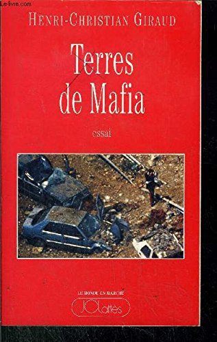 Beispielbild fr Terres de mafia: Rcit (Le monde en marche) zum Verkauf von Ammareal