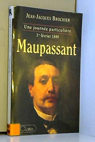 Stock image for Maupassant Brochier, Jean-Jacques for sale by LIVREAUTRESORSAS