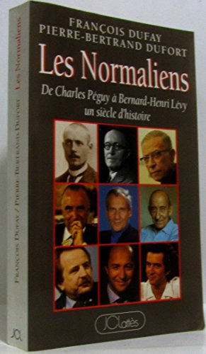 Beispielbild fr Les Normaliens de Charles Pguy  Bernard-Henri Lvy un sicle d'histoire zum Verkauf von L'Art du Livre