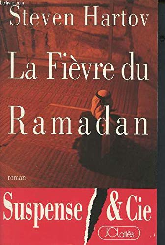 Beispielbild fr La fivre du Ramadan zum Verkauf von Ammareal