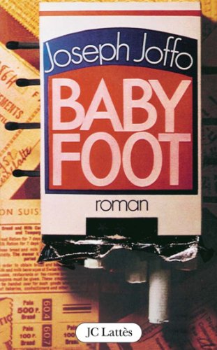 Beispielbild fr Baby-foot zum Verkauf von Red's Corner LLC