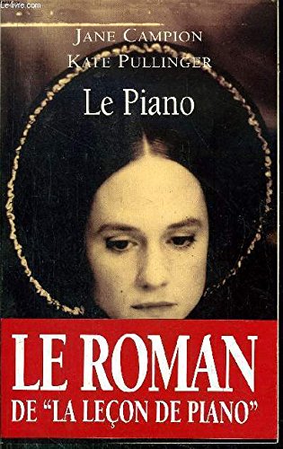 9782709614634: The piano :a novel