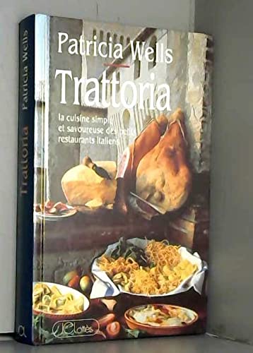 Stock image for Trattoria for sale by Booksavers of Virginia