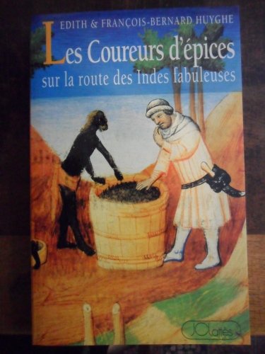 Beispielbild fr Les coureurs d'pices zum Verkauf von medimops