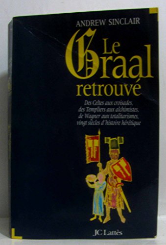 Le Graal retrouvé