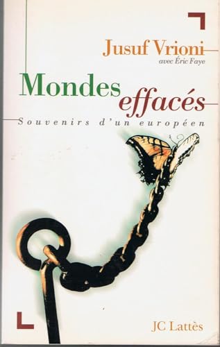 9782709618731: Mondes effacs: Souvenirs d'un Europen