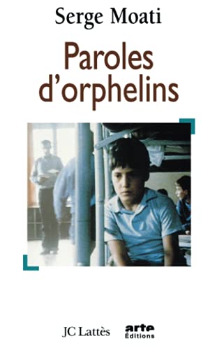 9782709618816: Paroles d'orphelins