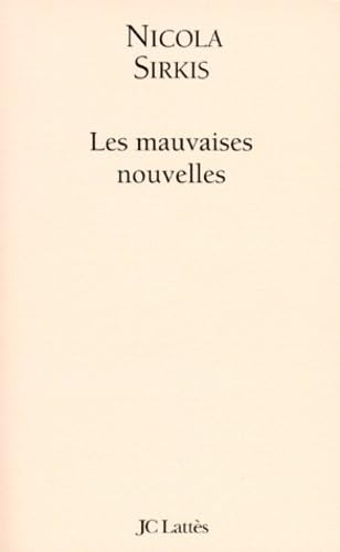 9782709618892: Les Mauvaises nouvelles