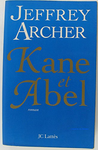 Beispielbild fr Kane et Abel zum Verkauf von Ammareal