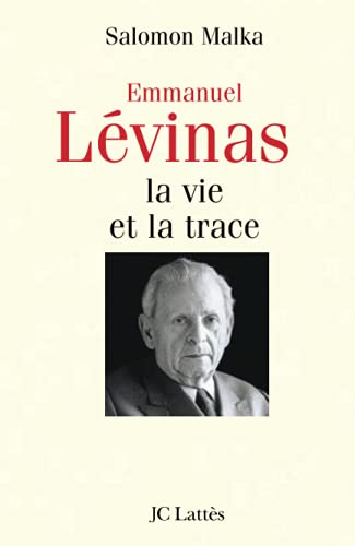 Beispielbild fr Emmanuel Lvinas. : La vie et la trace zum Verkauf von Ammareal