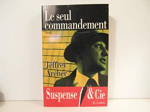Stock image for Le Seul Commandement for sale by medimops