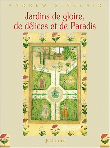 Imagen de archivo de Jardins De Gloire, De Delices Et De Paradis a la venta por AwesomeBooks