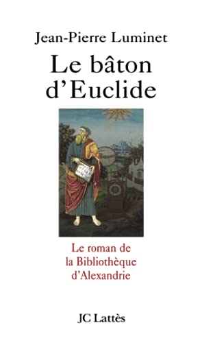 9782709621717: Le bton d'Euclide