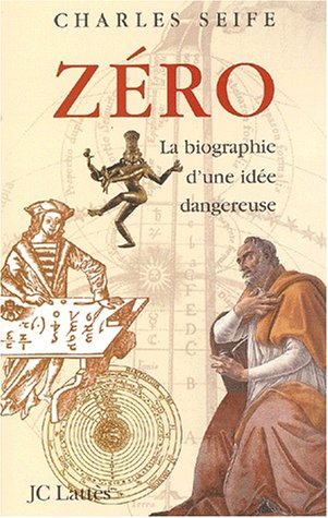 Imagen de archivo de Zro, la biographie d'une ide dangereuse a la venta por Ammareal