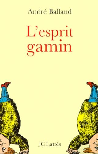 L'esprit gamin