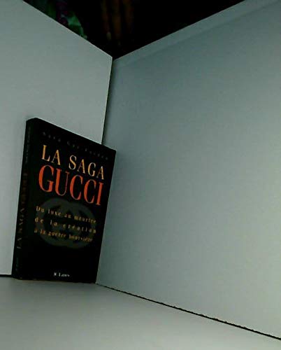 Imagen de archivo de La Saga Gucci a la venta por ThriftBooks-Dallas