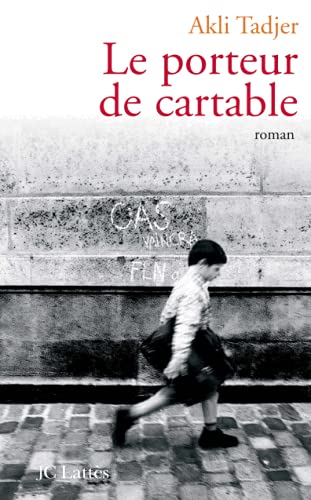 9782709622462: Le Porteur de cartable