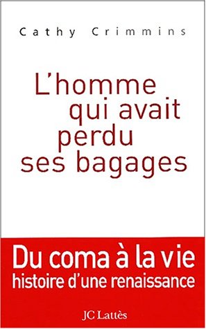 Stock image for L'homme qui avait perdu ses bagages for sale by Ammareal