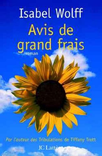 Avis de grand frais (9782709622721) by Wolff, Isabel