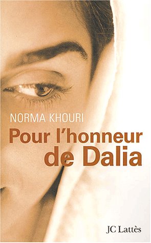 Stock image for Pour l'honneur de Dalia for sale by Ammareal
