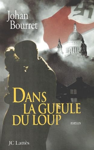 Stock image for Dans la gueule du loup for sale by Ammareal