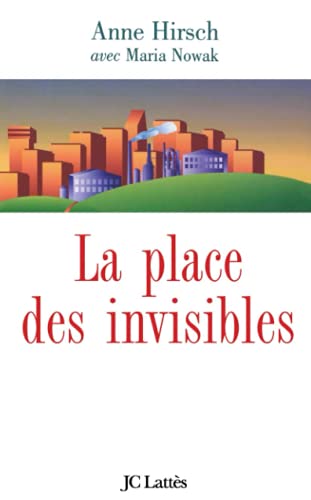 Imagen de archivo de La Place des invisibles a la venta por WorldofBooks
