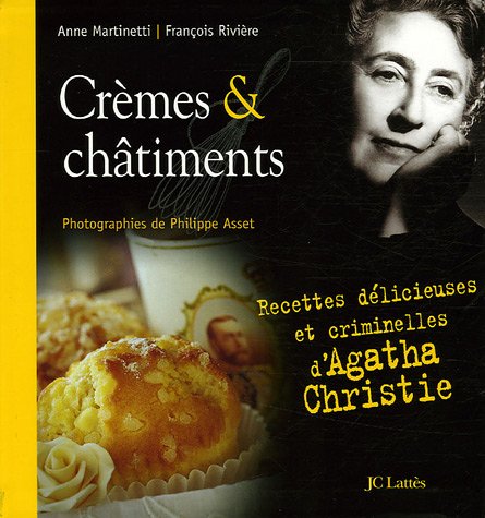 9782709624985: Crmes & chtiments: Recettes dlicieuses et criminelles d'Agatha Christie