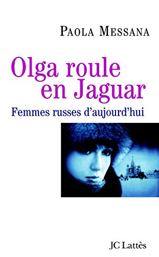 9782709625326: Olga roule en Jaguar (French Edition)