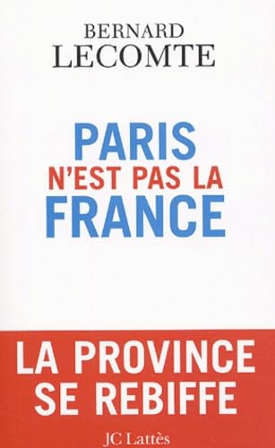 Beispielbild fr Paris n'est pas la France zum Verkauf von medimops