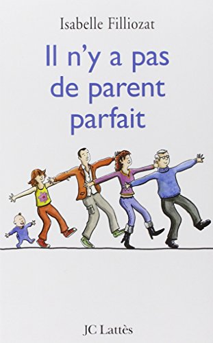 Beispielbild fr Il n'y a pas de parent parfait zum Verkauf von Ammareal