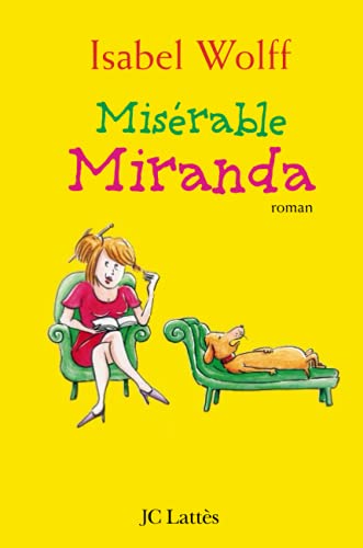 MisÃ©rable Miranda (9782709626040) by Wolff, Isabel