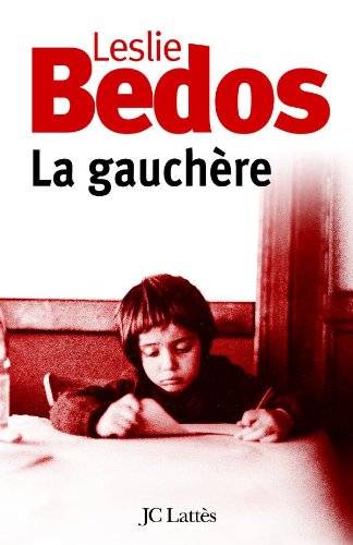 Beispielbild fr La Gauchre zum Verkauf von books-livres11.com