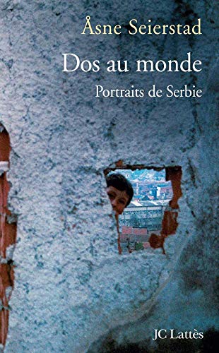 Beispielbild fr Dos au monde : Portraits de Serbie zum Verkauf von Ammareal