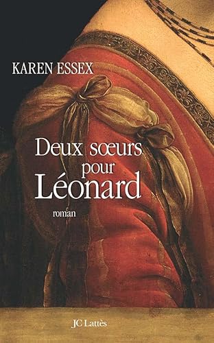 Deux soeurs pour LÃ©onard (9782709628006) by Essex, Karen