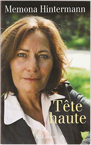 Beispielbild fr Tête haute [Paperback] Hintermann, M mona zum Verkauf von LIVREAUTRESORSAS