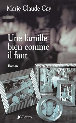 Stock image for Une famille bien comme il faut for sale by Ammareal