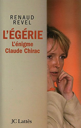 Stock image for L'grie : L'nigme Claude Chirac for sale by Ammareal