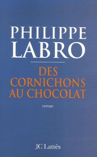 Beispielbild fr Des cornichons au chocolat zum Verkauf von Ammareal