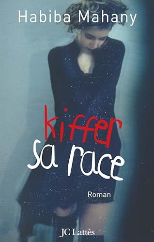 9782709629959: Kiffer sa race