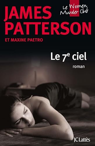 Le 7e ciel (9782709630122) by James Patterson; Maxine Paetro