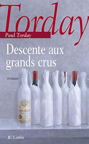 9782709630238: Descente aux grands crus