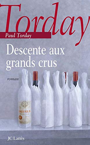 Stock image for Descente aux grands-crus for sale by LeLivreVert