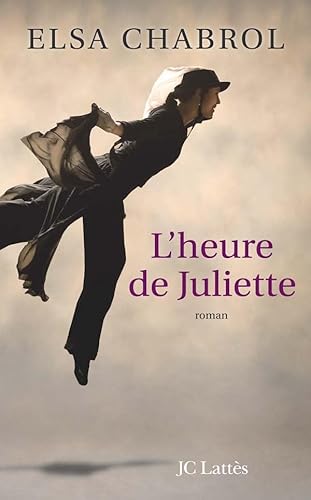 Beispielbild fr L'heure de Juliette zum Verkauf von Ammareal