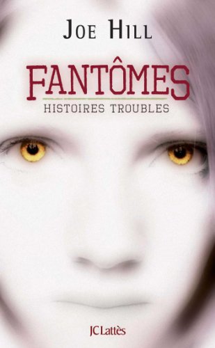 FantÃ´mes (9782709630535) by Hill, Joe