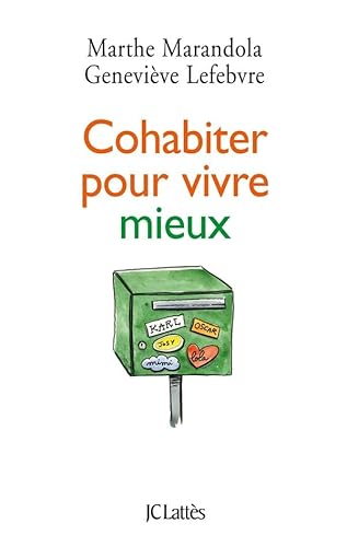Beispielbild fr Cohabiter pour vivre mieux zum Verkauf von medimops