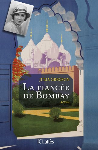 Beispielbild fr La Fiance de Bombay zum Verkauf von medimops
