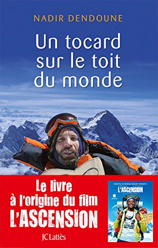 Beispielbild fr Un tocard sur le toit du monde (Essais et documents) (French Edition) zum Verkauf von Better World Books