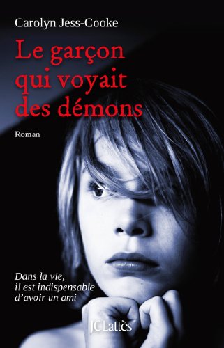 Stock image for Le garon qui voyait des dmons for sale by Ammareal