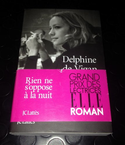 9782709635790: Rien ne s'oppose  la nuit - Grand prix des Lectrices de Elle 2012