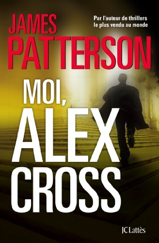 Stock image for Moi, Alex Cross for sale by Better World Books